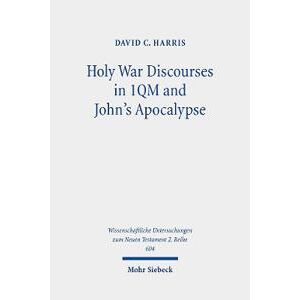 Holy War Discourses in 1QM and John's Apocalypse