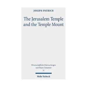 The Jerusalem Temple and the Temple Mount