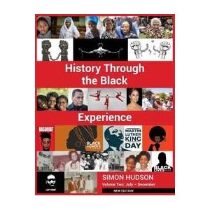 History through the Black Experience Volume Two - Second Edition