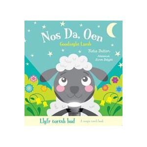 Llyfr Tortsh Hud: Nos Da Oen / Magic Torch Book: Goodnight Lamb