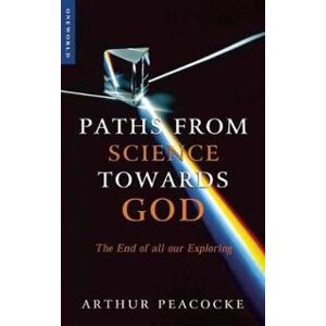 Paths from Science Towards God