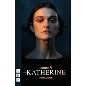 James V: Katherine