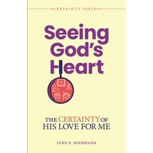 Seeing God's Heart