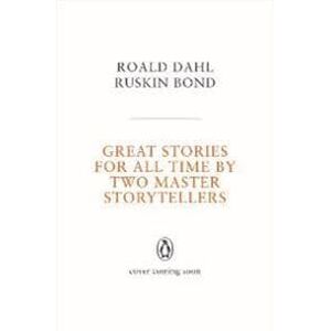 Great Stories for All Time by Two Master Storytellers