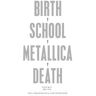 Birth, school, Metallica, death. Vol. 2, 1991-2014