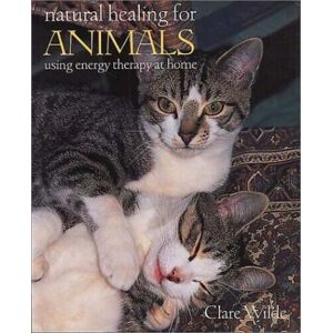 MediaTronixs Natural Healing for Animals Using Energyrapy at… by Wilde, Clare
