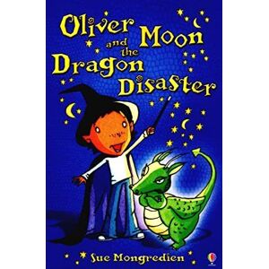 MediaTronixs Oliver Moon & Dragon Disaster ( 2) by Mongredien, Sue
