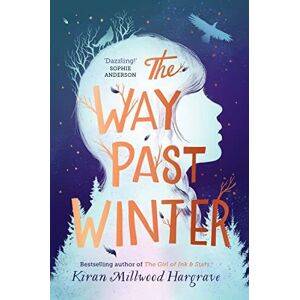 MediaTronixs The Way Past Winter: from bestselling author of T… by Millwood Hargrave, K