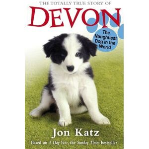 MediaTronixs The Totally True Story of Devon Naughtiest Dog in … by Katz, Jon