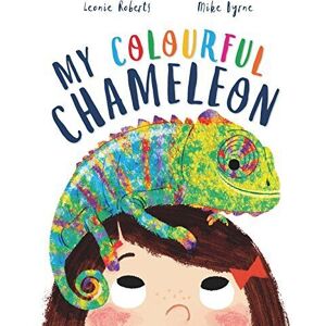 MediaTronixs Storytime: My Colourful Chameleon: A Fun Rhyming Story Abo… by Roberts, Leonie