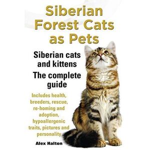 MediaTronixs Siberian Forest Cats as Pets: Siberian Cats and Kittens. … by Halton, Alex