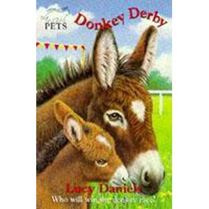 MediaTronixs Donkey Derby (Animal Ark: Pets) by Daniels, Lucy