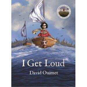 David Ouimet I Get Loud