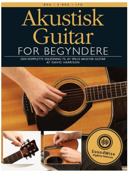 Akustisk guitar for begyndere bog, e-bog og lyd Akustisk guitar for begyndere bog, e-bog og lyd