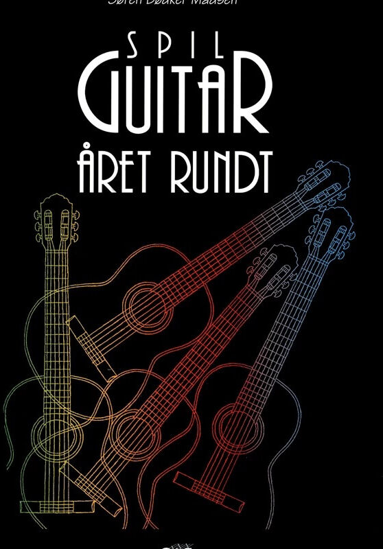 Spil Guitar Året Rundt lærebog Spil Guitar Året Rundt lærebog