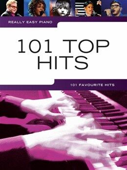 Really Easy Piano: 101 Top Hits lærebog Really Easy Piano: 101 Top Hits lærebog