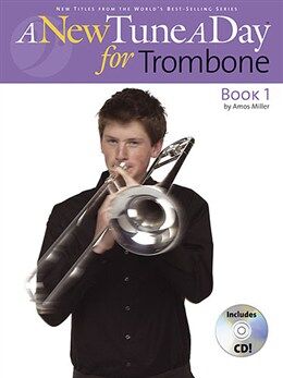 A New Tune A Day: Trombone Book 1 lærebog A New Tune A Day: Trombone Book 1 lærebog