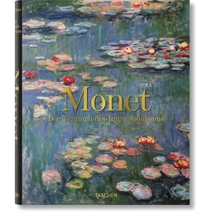TASCHEN Monet. El triunfo del impresionismo (alemán) TASCHEN Monet. El triunfo del impresionismo (alemán)