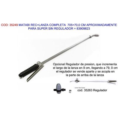 Matabi - Rec Lanza Comp. 705 70,0cm Super S-regulador 83909823 Matabi - Rec Lanza Comp. 705 70,0cm Super S-regulador 83909823