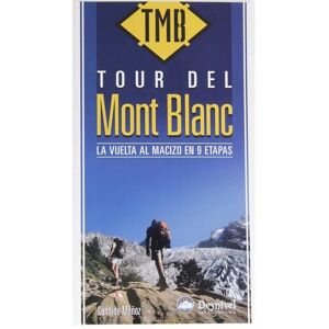 Desnivel tour del mont blanc libros  (UNICA)