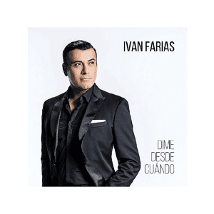 Sony Ivan Farias - Dime Desde Cuando CD