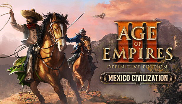 Microsoft Age of Empires III: Definitive Edition - Mexico Civilization