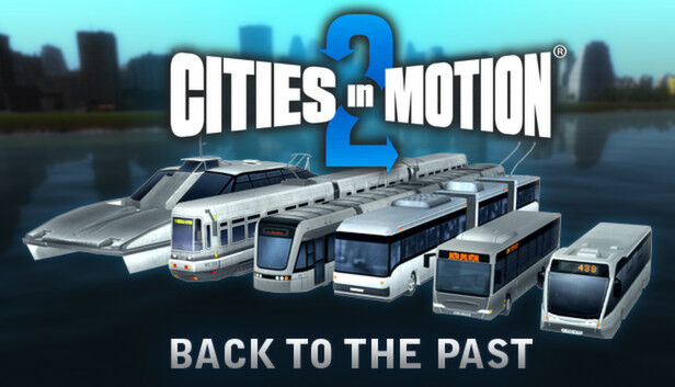 Paradox Interactive Cities in Motion II: Back to the Past (DLC)