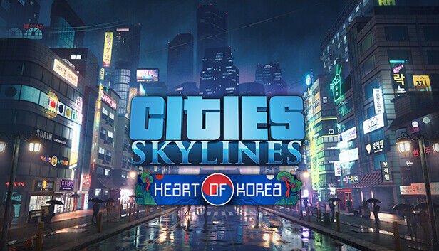 Paradox Interactive Cities: Skylines - Content Creator Pack: Heart of Korea