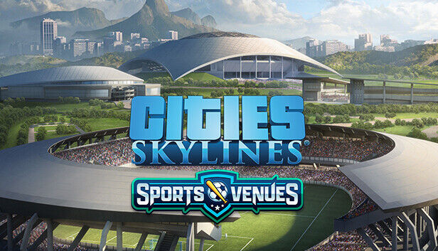 Paradox Interactive Cities: Skylines - Content Creator Pack: Sports Venues
