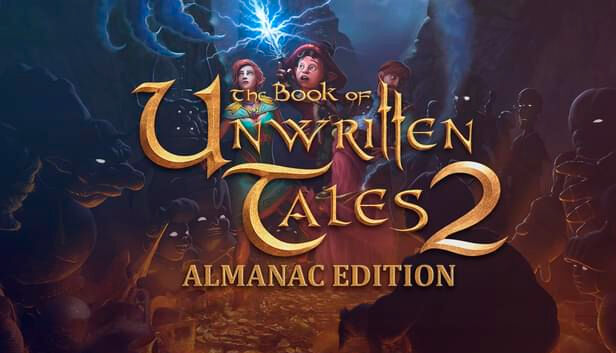 THQ Nordic The Book of Unwritten Tales 2 Almanac Edition