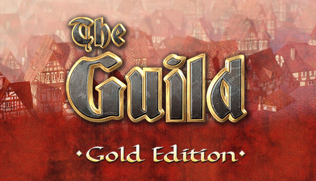 THQ Nordic The Guild Gold Edition