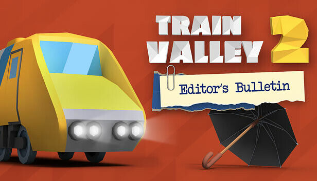 META Publishing Train Valley 2 - Editor&#x27;s Bulletin