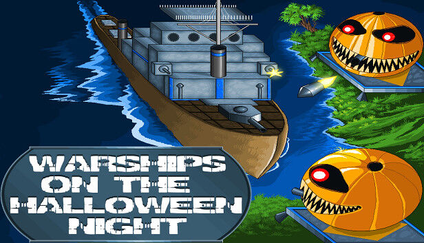 Immanitas Entertainment GmbH Warships on the Halloween Night