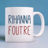 Enkr Mug RIHANNA FOUTRE