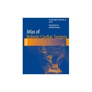 SPRINGER VERLAG GMBH Atlas Of Robotic Cardiac Surgery