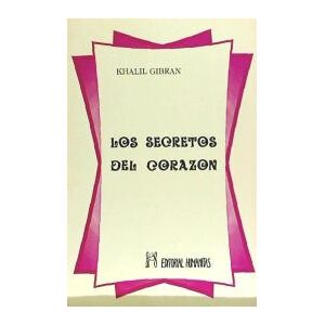 Editorial Humanitas, S.L. Los Secretos Del Corazón