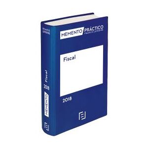 Lefebvre-El Derecho, S.A. Memento Fiscal 2018