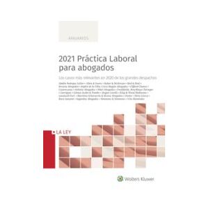 La Ley 2021 Práctica Laboral Para Abogados