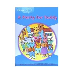 Macmillan Explorers Little B A Party For Teddy