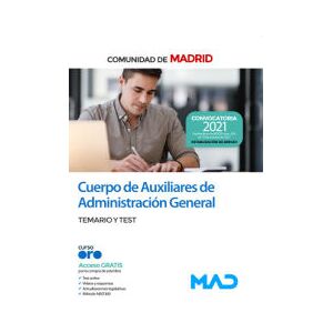 Ed. MAD Cuerpo De Auxiliares De Administración General (convocatoria Octubre). Temario Y Test. Comunidad Autónoma De Madrid