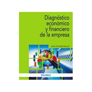 Ediciones Pirámide Diagnóstico Económico Y Financiero De La Empresa