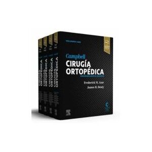 Elsevier España, S.L.U. Campbell. Cirugía Ortopédica (4 Volúmenes)