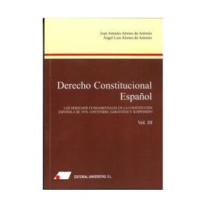 Editorial Universitas, S.L. Derecho Constitucional Español (iii). Los Derechos Fundamentales En La Constitución Española De 1978. Contenido,