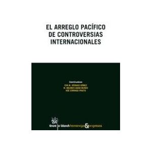 Editorial Tirant Lo Blanch El Arreglo Pacífico De Controversias Internacionales