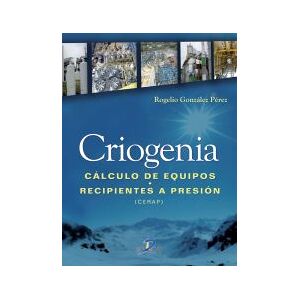 Ediciones Díaz de Santos, S.A. Criogenia