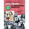 Norma Editorial S.A. Ana Frank, La Biografía Gráfica