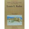 Ediciones del Serbal, S.A. Louis I. Kahn