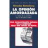 Del Taller de Mario Muchnik Opinion Amordazada