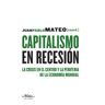 Maia Ediciones Capitalismo En Recesión
