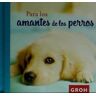 Editorial Groh S.L. Para Los Amantes De Los Perros